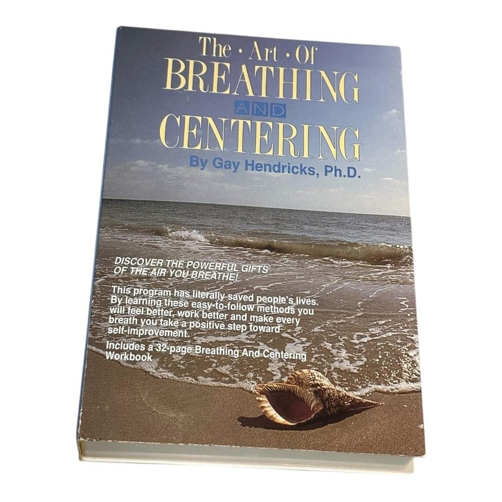 The Art Of Breathing And Centering Gay Hendricks Audio Cassette Workbook
